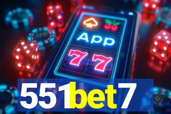 551bet7