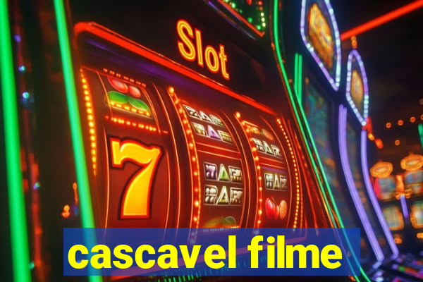 cascavel filme