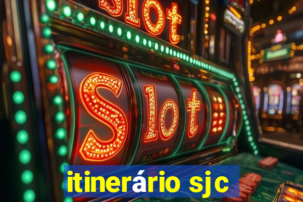 itinerário sjc