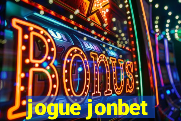 jogue jonbet