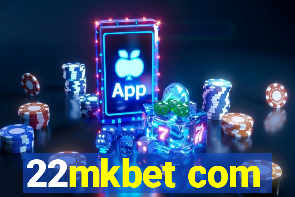 22mkbet com