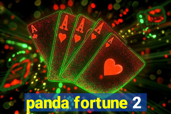 panda fortune 2