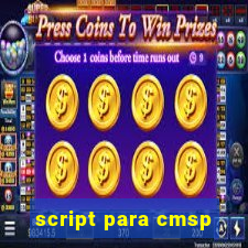 script para cmsp