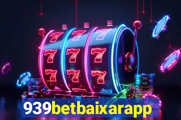 939betbaixarapp