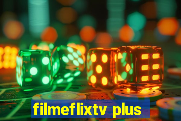 filmeflixtv plus