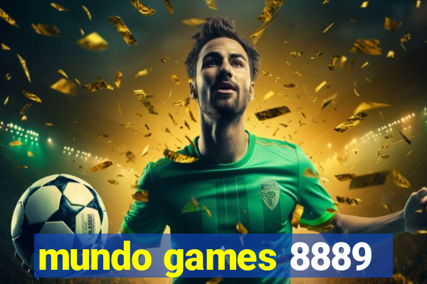 mundo games 8889