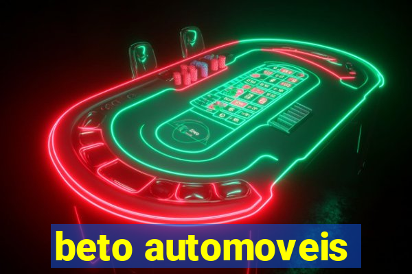 beto automoveis