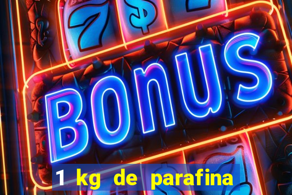 1 kg de parafina faz quantas velas de 150ml