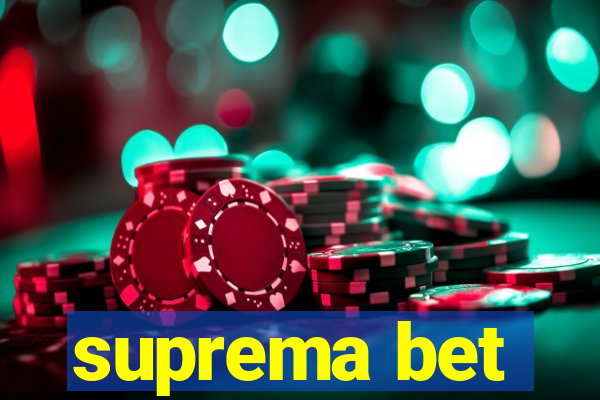 suprema bet