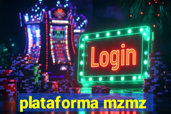 plataforma mzmz