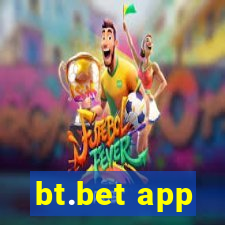 bt.bet app