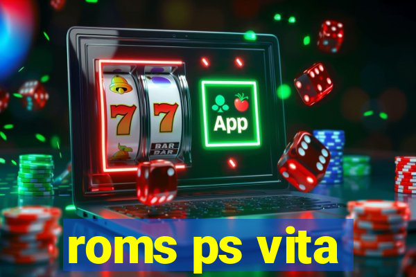 roms ps vita