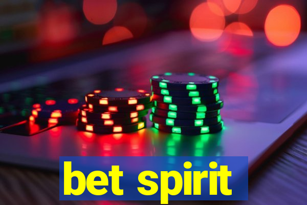 bet spirit