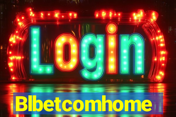 Blbetcomhome