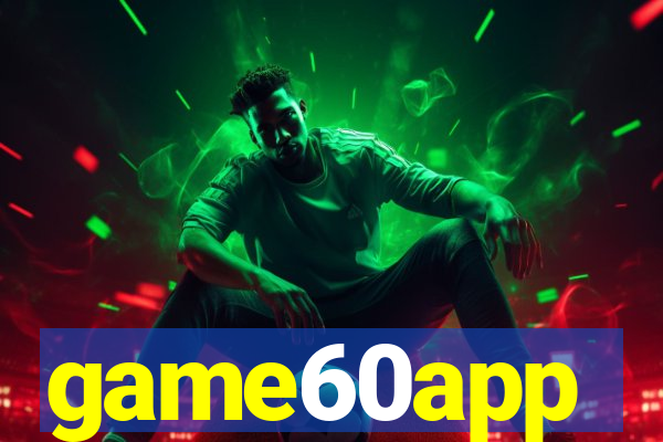 game60app