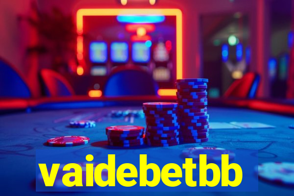 vaidebetbb