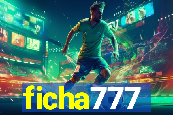 ficha777