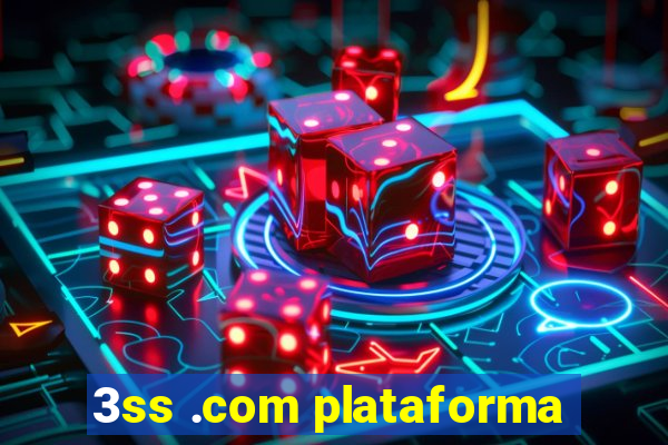 3ss .com plataforma