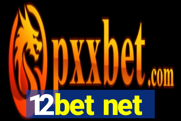 12bet net