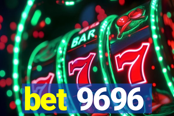 bet 9696