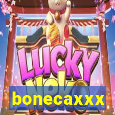 bonecaxxx