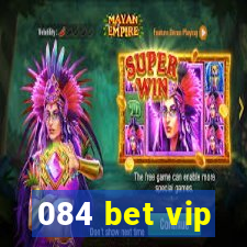 084 bet vip