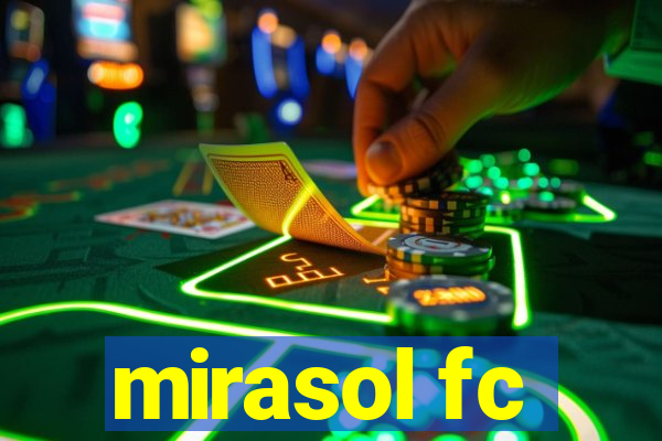 mirasol fc