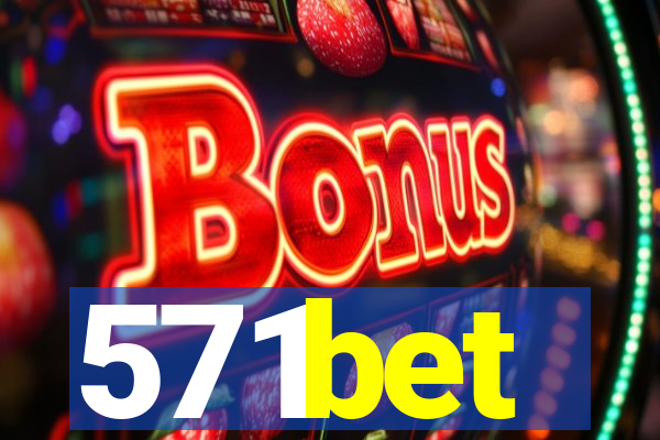 571bet