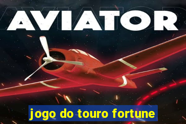 jogo do touro fortune