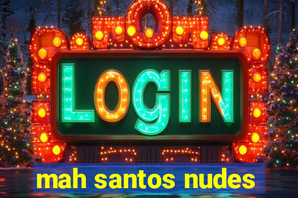 mah santos nudes