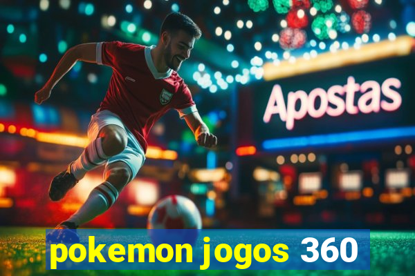 pokemon jogos 360