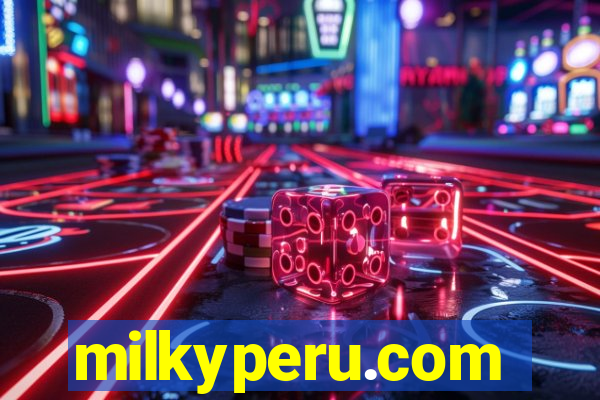 milkyperu.com