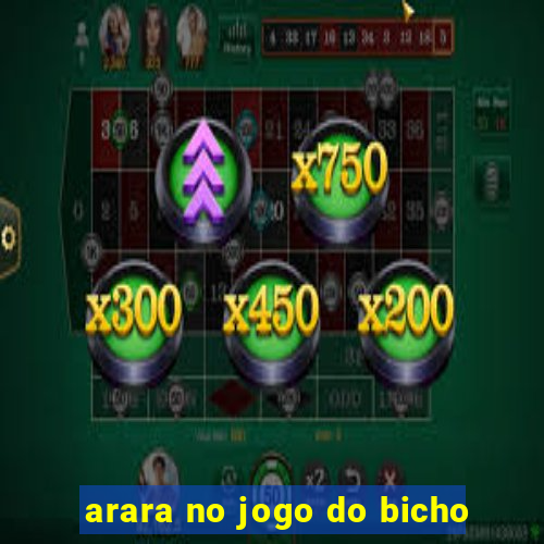 arara no jogo do bicho