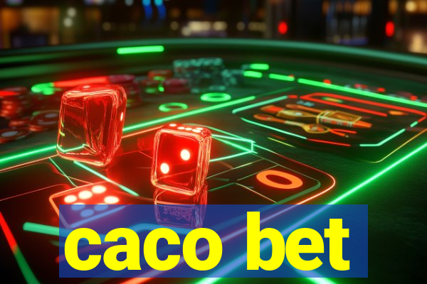 caco bet