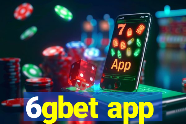 6gbet app