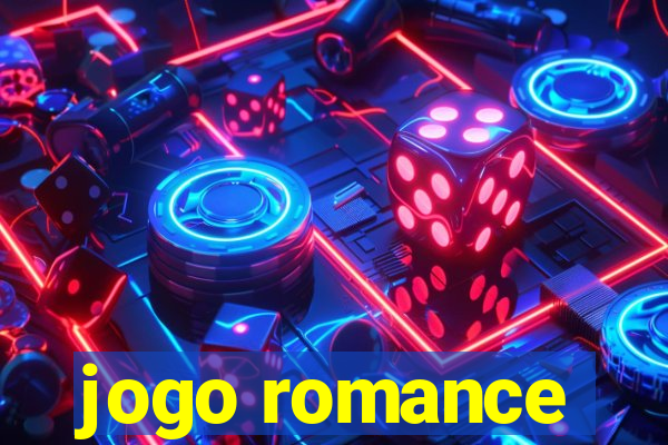 jogo romance