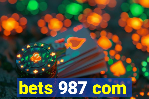 bets 987 com