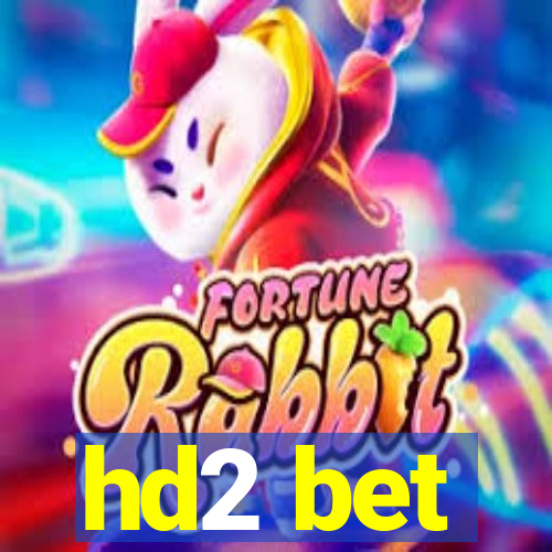 hd2 bet