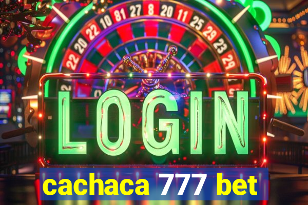 cachaca 777 bet