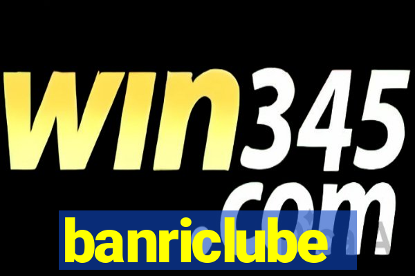 banriclube