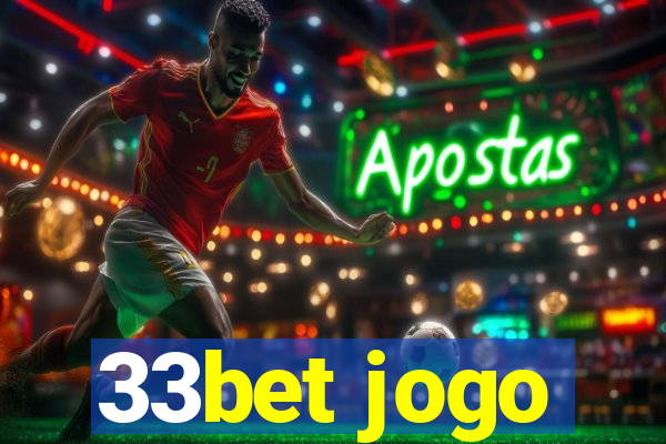 33bet jogo