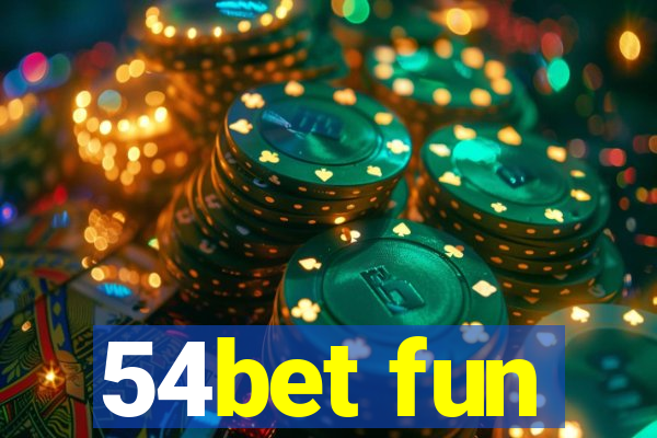 54bet fun