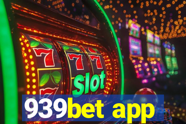 939bet app