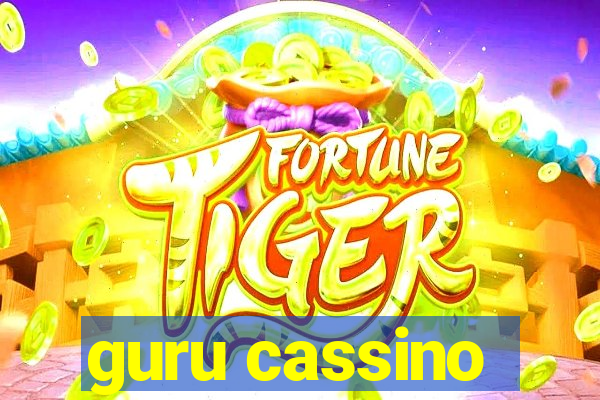 guru cassino