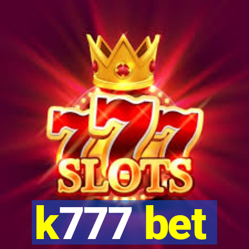 k777 bet