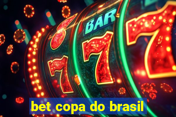 bet copa do brasil