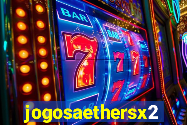 jogosaethersx2