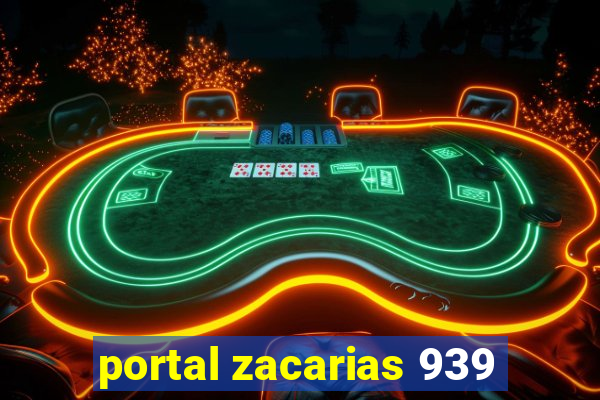 portal zacarias 939