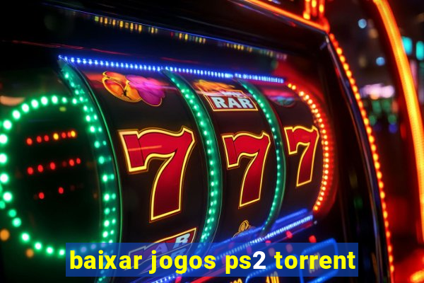 baixar jogos ps2 torrent