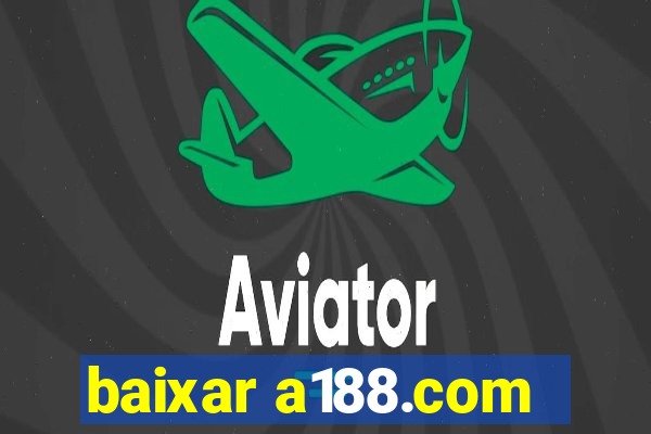 baixar a188.com